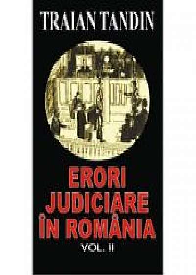 Erori judiciare in Romania, volumul II