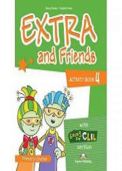 Curs limba engleza Extra and Friends 4 Caietul elevului, Virginia Evans