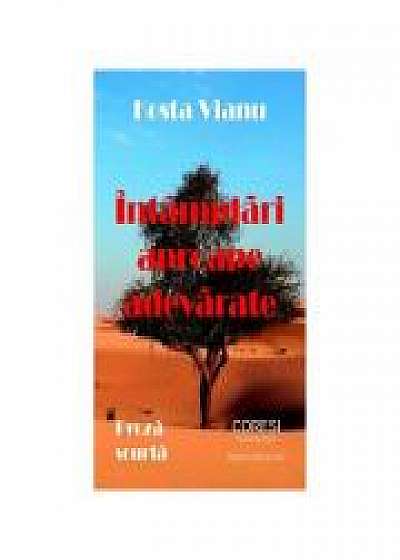 Coperta cărții Intamplari aproape adevarate