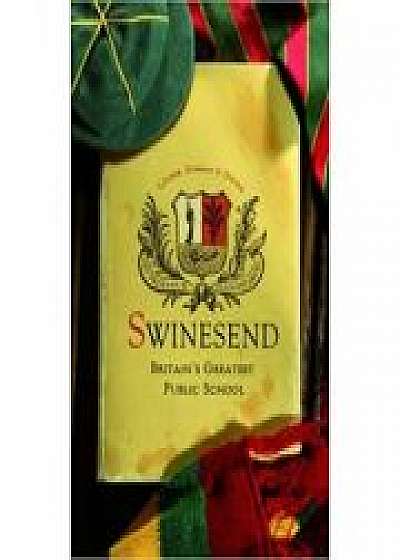 Swinesend. Britain's Greatest Public School - Benjamin G. Lockerd, Jr., William Dornan, Jonathan Owens