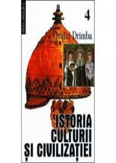 Istoria culturii si civilizatiei, vol. 4-5
