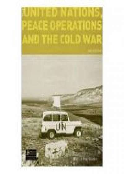 United Nations, Peace Operations and the Cold War
