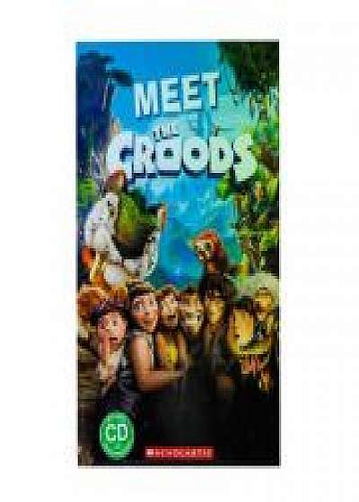 Meet The Croods