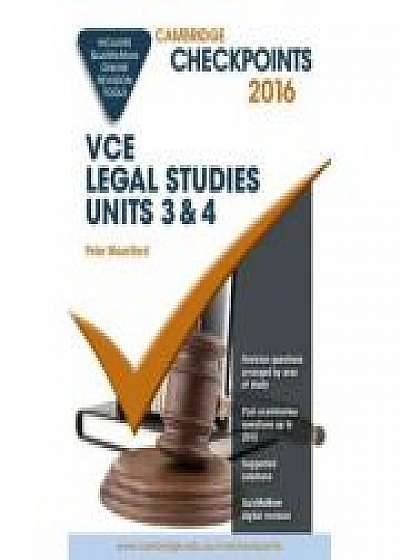 Coperta cărții Cambridge Checkpoints VCE Legal Studies Units 3 and 4 2016 and Quiz Me More