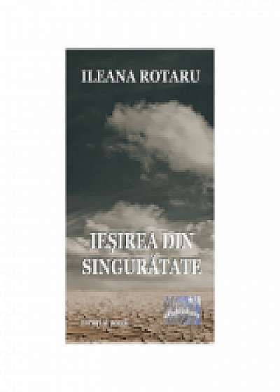Coperta cărții Iesirea din singuratate