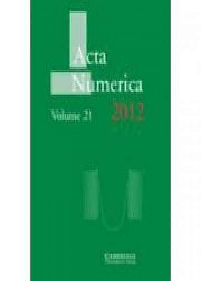 Acta Numerica 2012: Volume 21