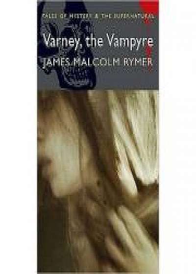 Varney, the Vampyre