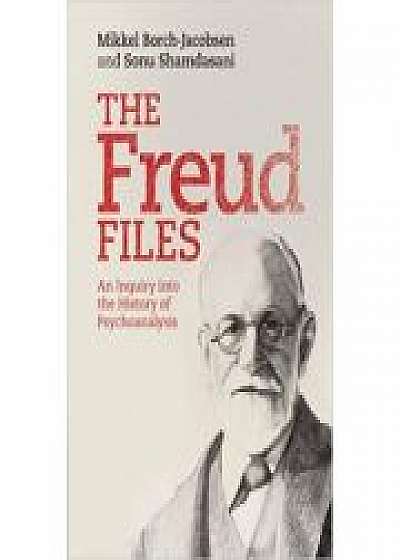 The Freud Files: An Inquiry into the History of Psychoanalysis, Sonu Shamdasani