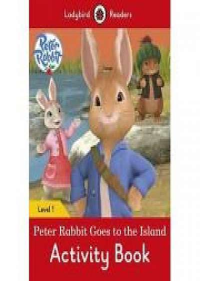 Coperta cărții Peter Rabbit Goes to the Island Activity Book. Ladybird Readers Level 1