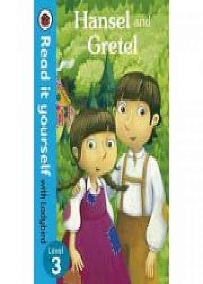 Hansel and Gretel - Read it yourself with Ladybird. Level 3