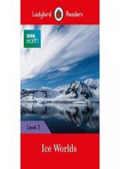 Coperta cărții BBC Earth Ice Worlds