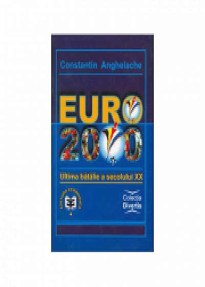 Euro 2000, ultima batalie a secolului XX