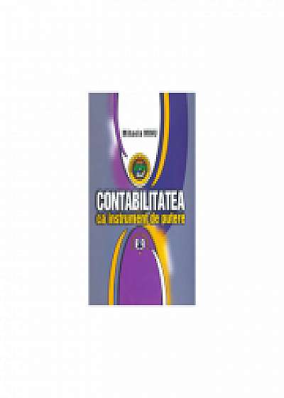 Coperta cărții Contabilitatea ca instrument de putere - Mihaela Minu de Mihaela Minu.