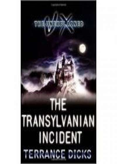 The Transylvanian Incident