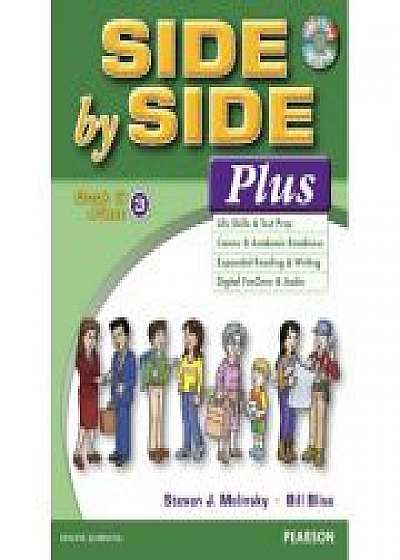 Side by Side Plus 3 Student's Book & eText with Audio CD - Steven J. Molinsky, Bill Bliss