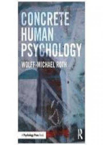 Concrete Human Psychology