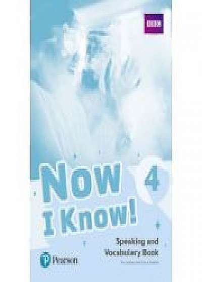 Now I Know! 4 Speaking and Vocabulary Book, Cheryl Pelteret