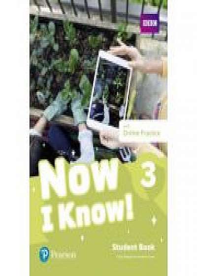 Now I Know! 3 Student Book with Online Practice, Annette Flavel