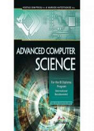 Curs limba engleza Advanced Computer Science. For the IB Diploma Program (International Baccalaureat), Markos Hatzitaskos