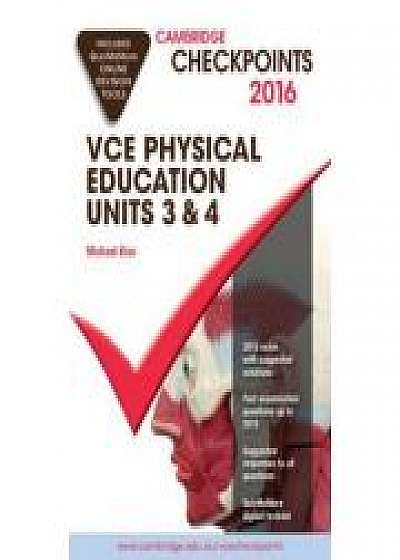 Cambridge Checkpoints VCE Physical Education Units 3 and 4 2016 and Quiz Me More