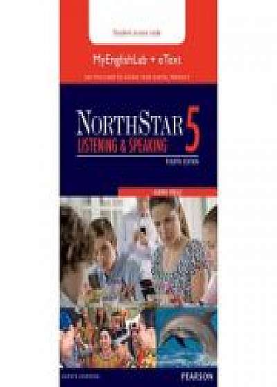 NorthStar Listening and Speaking 5 eText with MyEnglishLab