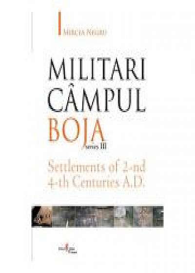 Militari Campul Boja, series III, Settlements of 2-nd 4-th Centuries A. D.
