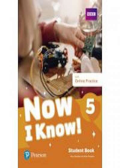 Now I Know! 5 Student Book with Online Practice, Mark Roulston