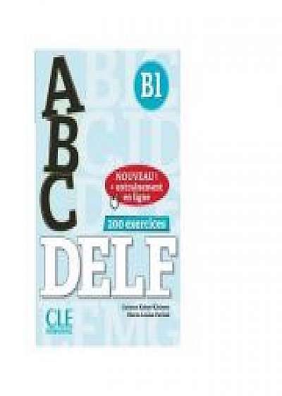 ABC DELF - Niveau B1 - Livre + CD + Entrainement en ligne, Corinne Kober-Kleinert