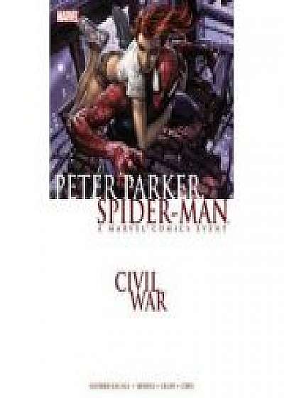 Civil War: Peter Parker, Spider-man