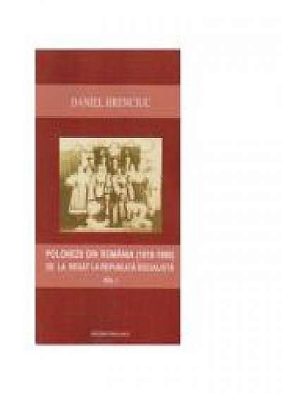 Polonezii din Romania (1918-1980) de la regat la Republica Socialista - volumul I