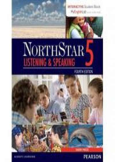 NorthStar Listening and Speaking 5 Student Book with Interactive Student Book and MyEnglishLab