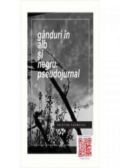 Coperta cărții Ganduri in alb si negru de Cristina Cozmovici