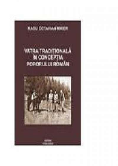 Coperta cărții Vatra traditionala in conceptia poporului roman de Radu Maier