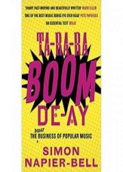 Ta-Ra-Ra-Boom-De-Ay. The Dodgy Business of Popular Music