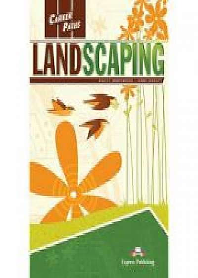 Curs limba engleza Career Paths Landscaping Student's Book with Digibooks App - Stacey Underwood, Jenny Dooley Curs limba engleza Career Paths Landscaping Student's Book with Digibooks App - Stacey Underwood, Jenny Dooley