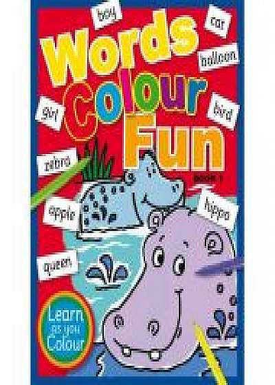Words Colour Fun Book 1