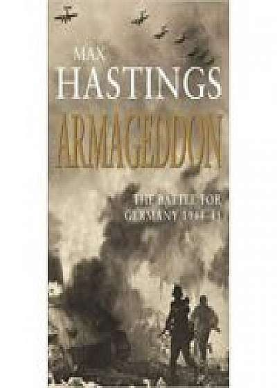 Armageddon: The Battle for Germany 1944-45