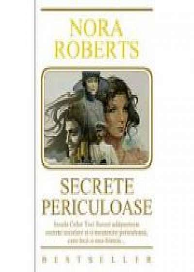 Coperta cărții Secrete periculoase - Nora Roberts