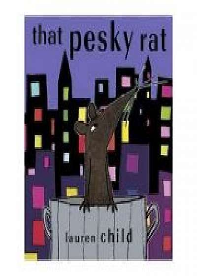 That Pesky Rat