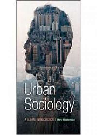 Coperta cărții Urban Sociology: A Global Introduction