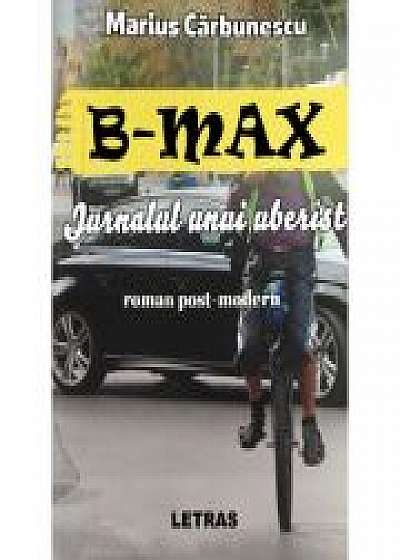 B-Max. Jurnalul unui uberist (eBook PDF)