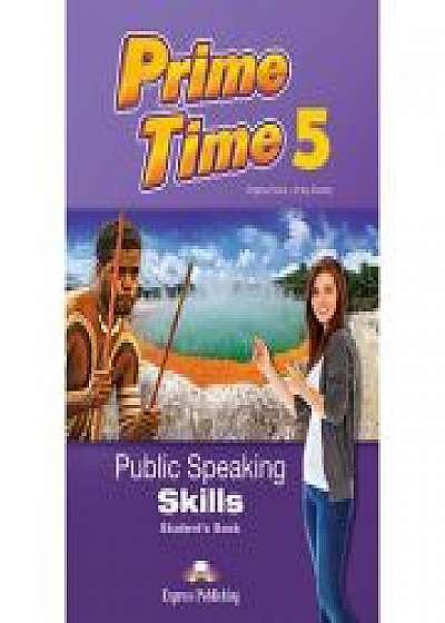 Curs limba engleza Prime Time 5 Public Speaking Skills Manual, Jenny Dooley
