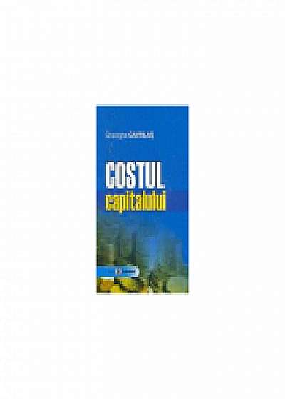 Coperta cărții Costul capitalului - Gheorghe Gavrilas de Gh. Gavrilas