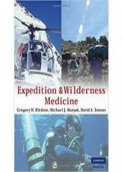 Coperta cărții Expedition and Wilderness Medicine, Michael J. Manyak, David A. Townes