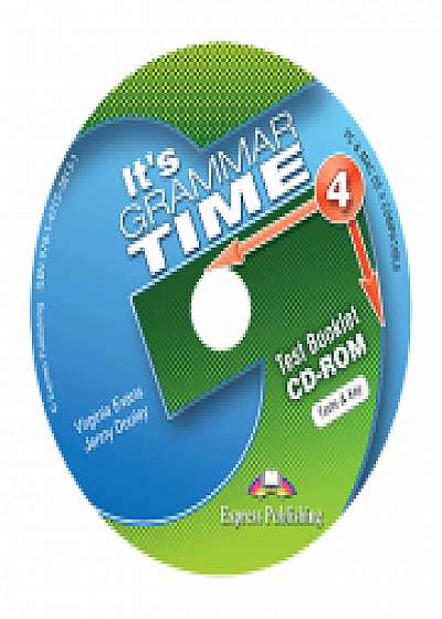 Curs de gramatica limba engleza It's Grammar Time 4 Teste CD-ROM, Virginia Evans