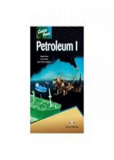 Coperta cărții Curs limba engleza Career Paths Petroleum I Pachetul elevului, Jenny Dooley, Seyed Alireza Haghighat de Virginia Evans