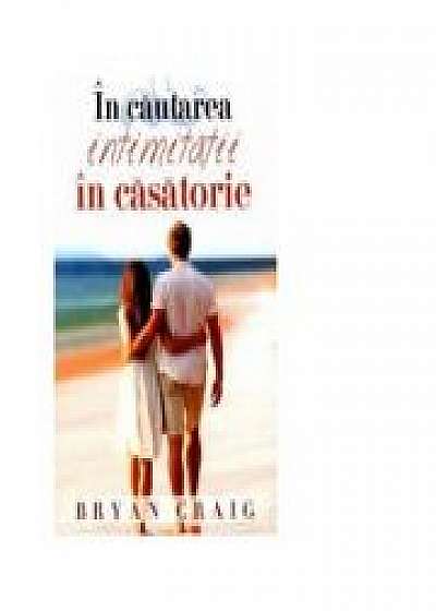 Coperta cărții In cautarea intimitatii in casatorie