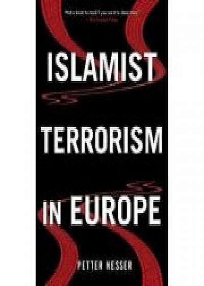 Coperta cărții Islamist Terrorism in Europe de Petter Nesser