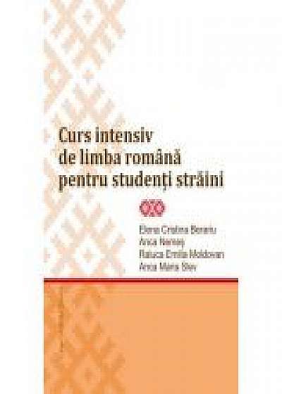 Curs intensiv de limba romana pentru studenti straini, Raluca Emilia Moldovan, Anca Maria Slev