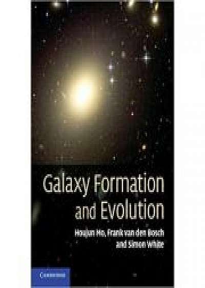 Coperta cărții Galaxy Formation and Evolution, Frank van den Bosch, Simon White
